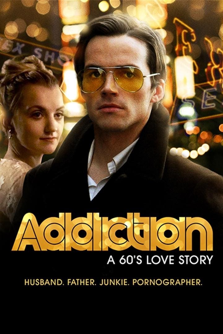 Постер Addiction: A 60's Love Story